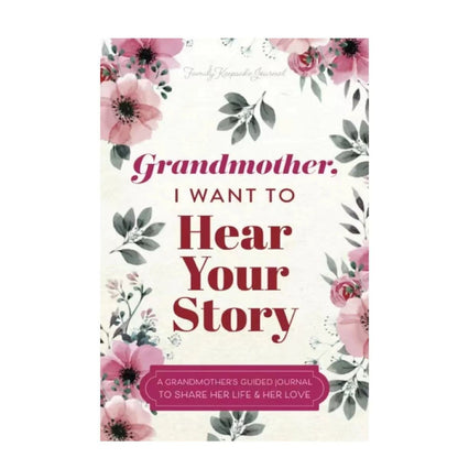 A Guided Journal for the One You Love Most to Share Their Story. - 