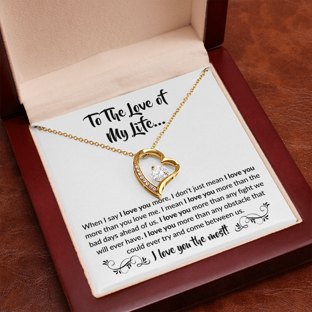 To the love of my Life! Forever Love Necklace