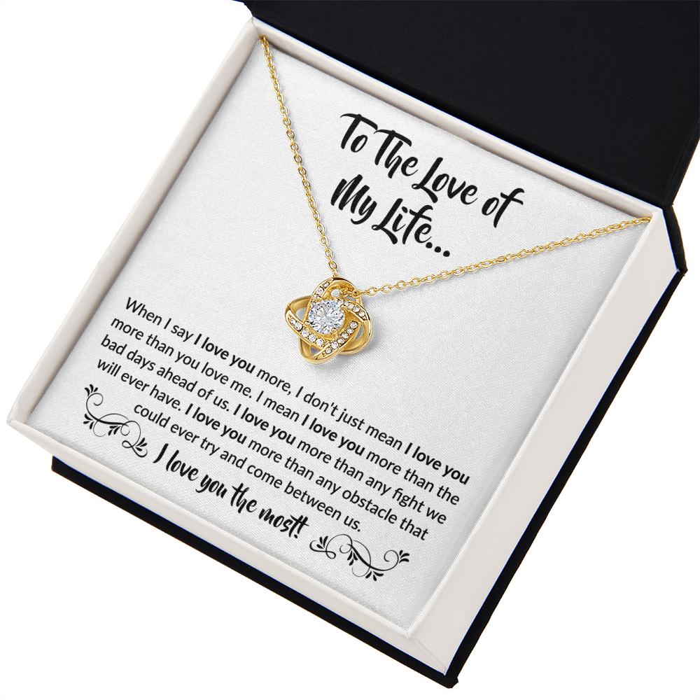 To the love of my Life! | Love Knot Necklace