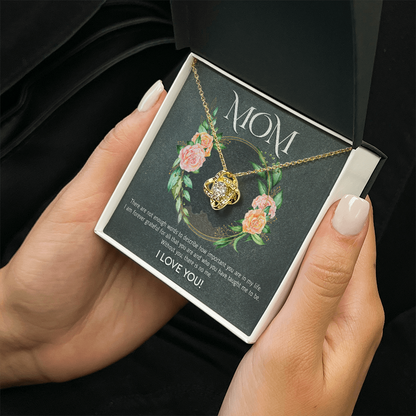 Mom - Not enough Words | Love Knot Necklace