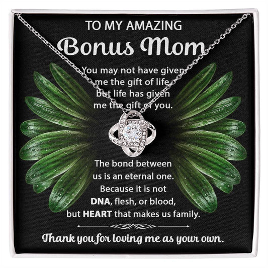 To my Amazing Bonus Mom | Love Knot Necklace