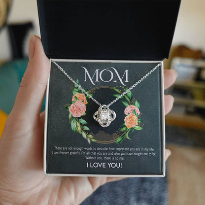 Mom - Not enough Words | Love Knot Necklace