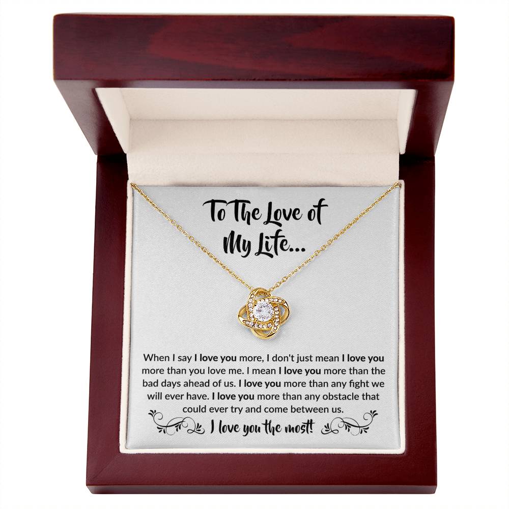 To the love of my Life! | Love Knot Necklace