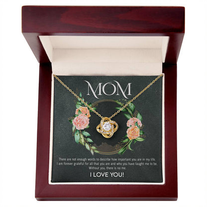 Mom - Not enough Words | Love Knot Necklace