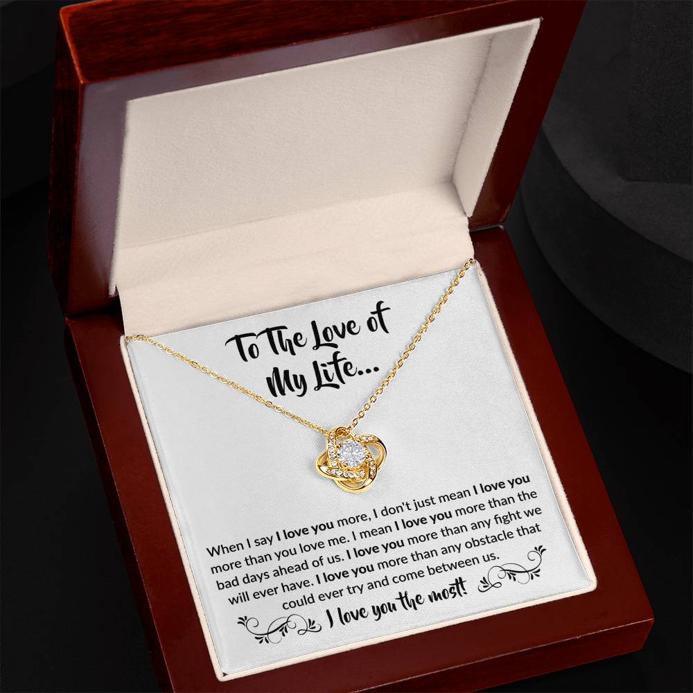 To the love of my Life! | Love Knot Necklace