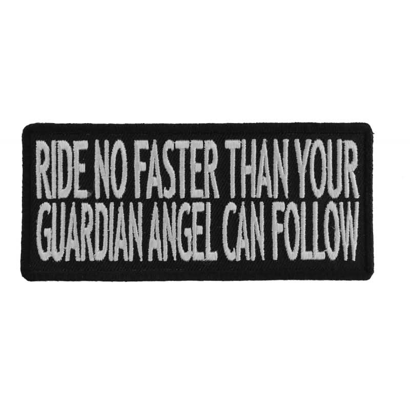 P178 Ride No Faster Than Your Guardian Angel Can Follow Funny Biker